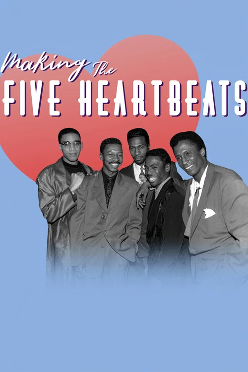 Poster Making the Five Heartbeats