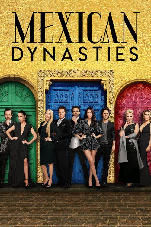 Poster Mexican Dynasties