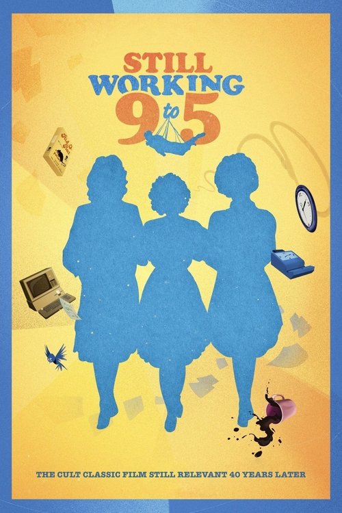 Poster Still Working 9 to 5