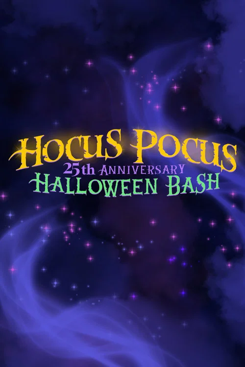 Poster The Hocus Pocus 25th Anniversary Halloween Bash
