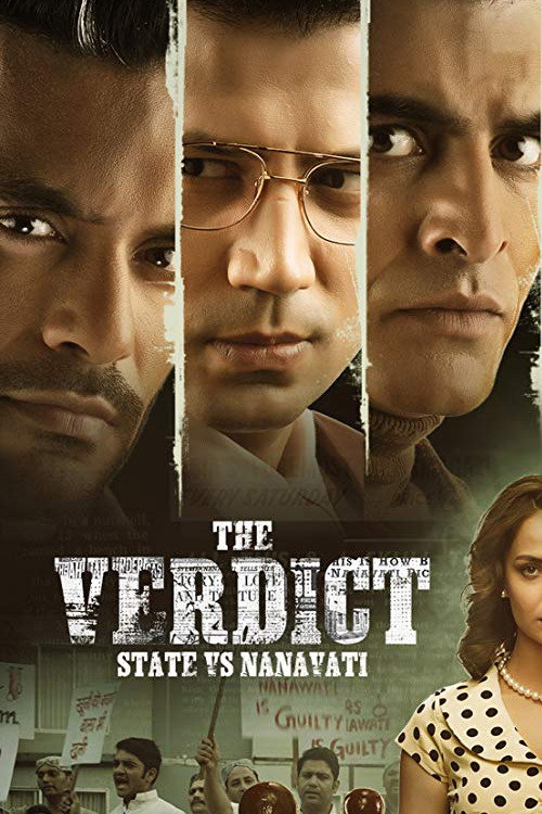 Pôster de The Verdict - State Vs Nanavati