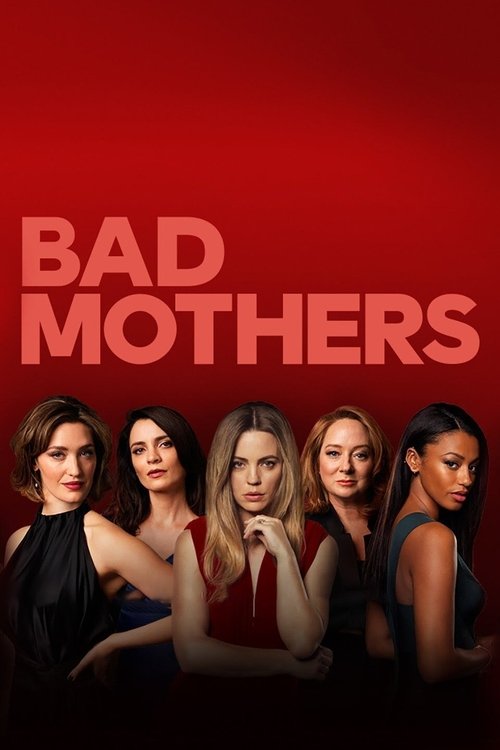 Poster Bad Mothers
