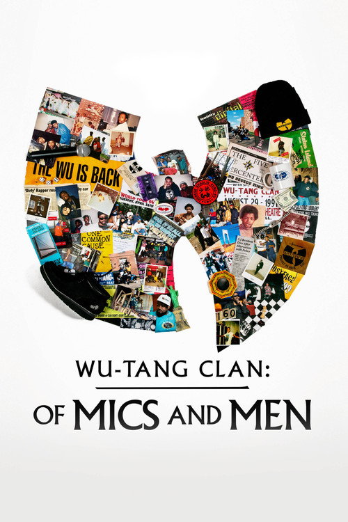 Pôster de Wu-Tang Clan: Of Mics and Men