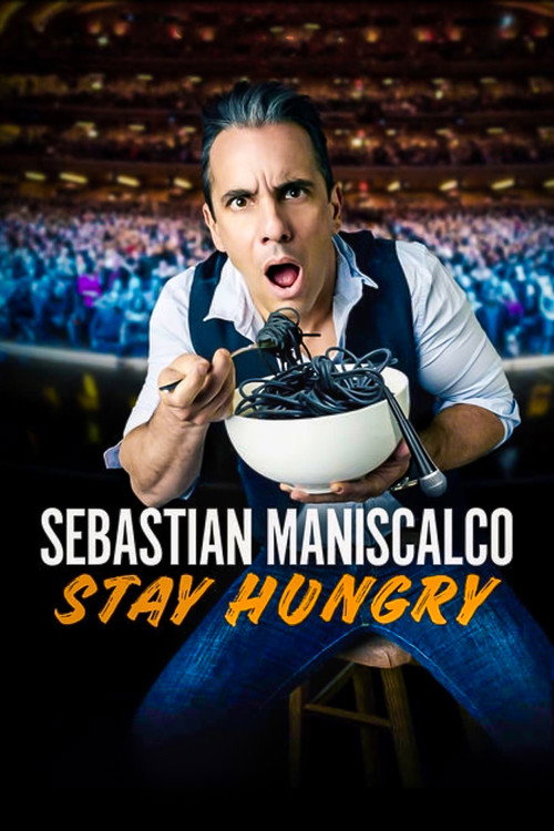Poster Sebastian Maniscalco: Stay Hungry