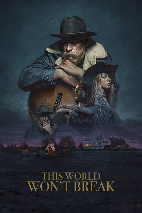 Poster This World Won't Break