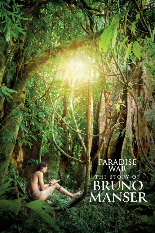 Paradise War - The Story of Bruno Manser