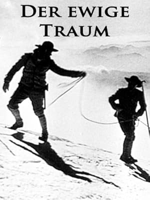 Der ewige Traum