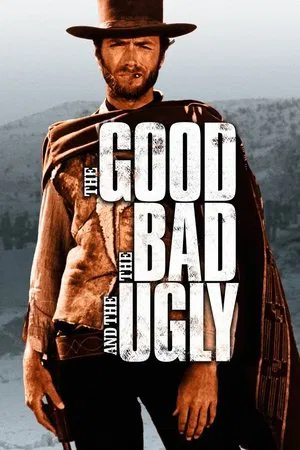 The Good, the Bad and the Ugly movie poster