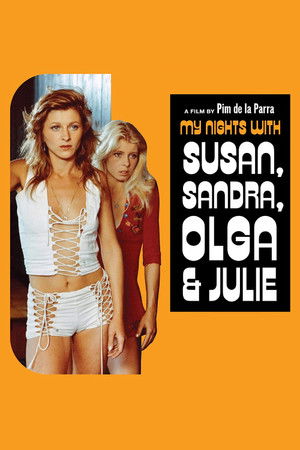 My Nights with Susan, Olga, Albert, Julie, Piet & Sandra