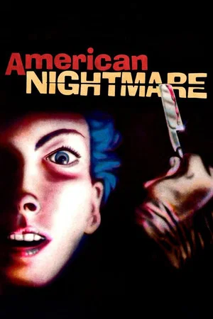 Poster pentru American Nightmare (1983)