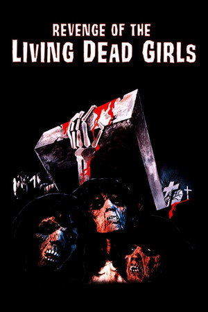 The Revenge of the Living Dead Girls