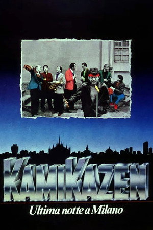 Kamikazen: Ultima notte a Milano