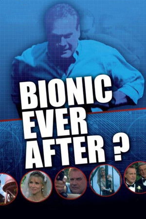 Poster pentru Bionic Ever After? (1994)