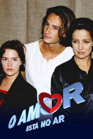 Постер: O Amor Está no Ar
