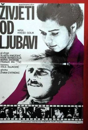Постер: Zivjeti od ljubavi