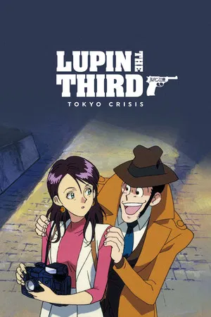 Lupin the 3rd: Crisis in Tokyo