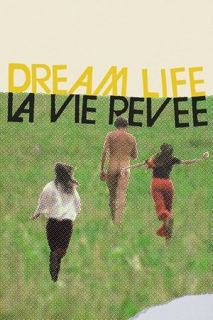 La vie rêvée