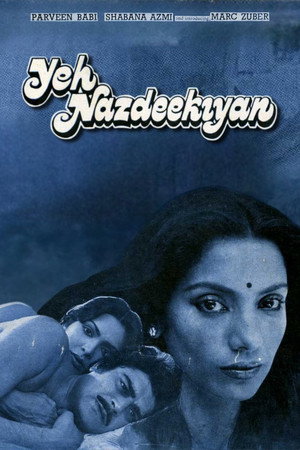 Yeh Nazdeekiyan