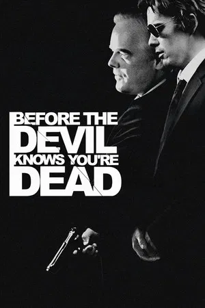Before the Devil Knows You're Dead