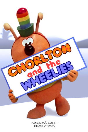 Poster Chorlton and the Wheelies