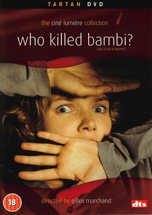 Qui a tué Bambi?