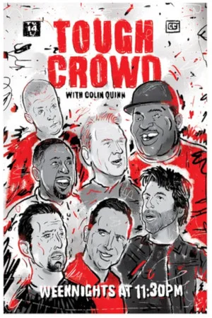 Постер: Tough Crowd with Colin Quinn