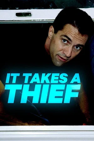 Постер: It Takes a Thief