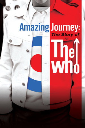 Poster pentru Amazing Journey: The Story of The Who (2007)
