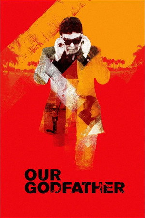 Постер: Our Godfather
