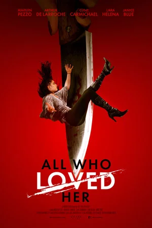 Poster pentru All Who Loved Her (2021)