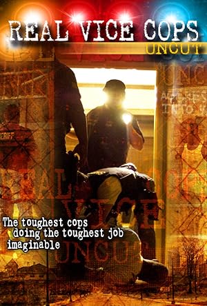 Real Vice Cops Uncut