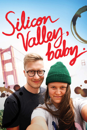 Silicon Valley, Baby.
