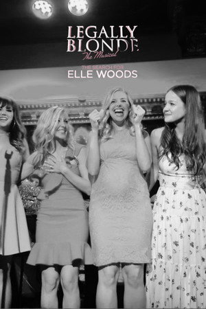 Legally Blonde the Musical: The Search for Elle Woods