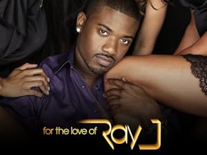 For the Love of Ray J