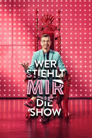 Постер: Wer stiehlt mir die Show?