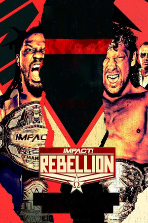 Impact Wrestling: Rebellion