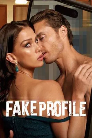 Fake Profile (Season 1& 3 – Netflix Original) Complete Dual Audio {Hindi-Spanish} WEB Series Poster