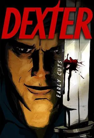 Постер: Dexter: Early Cuts