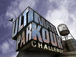 MTV's Ultimate Parkour Challenge