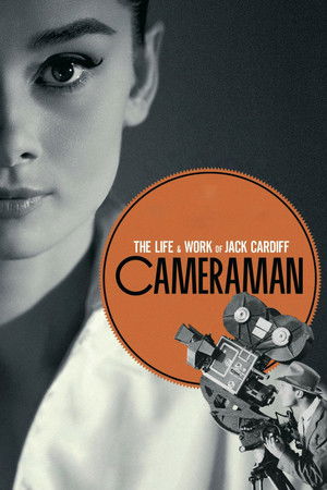 Poster pentru Cameraman: The Life and Work of Jack Cardiff (2010)