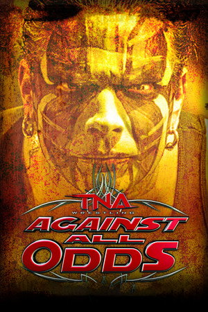 TNA: Against All Odds