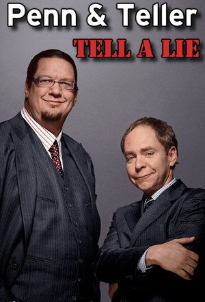 Постер: Penn & Teller Tell a Lie