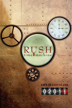 Rush: Time Machine - Live in Cleveland 02011