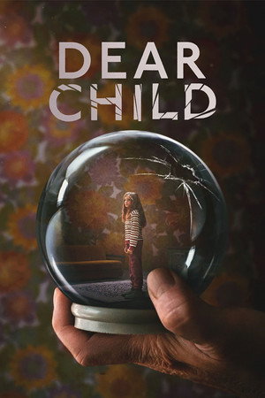 Постер: Dear Child
