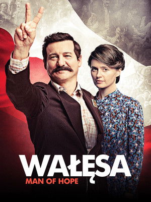 Walesa: Man of Hope