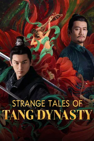 Strange Tales Of Tang Dynasty