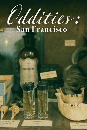Poster Oddities San Francisco
