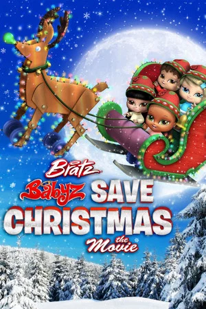 Poster pentru Bratz Babyz Save Christmas (2008)