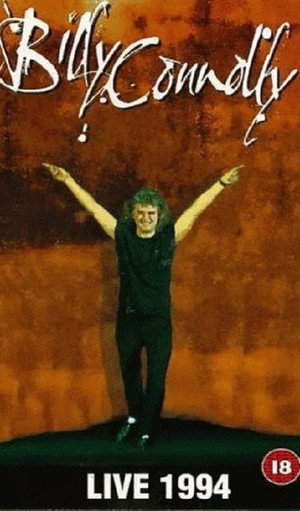 Poster pentru Billy Connolly: Was It Something I Said? (2007)