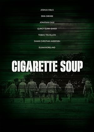 Cigarette Soup